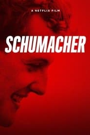 Poster for Schumacher 2021 NF Movie WebRip Dual Audio Hindi Eng 300mb 480p 1.2GB 720p 3GB 6GB 1080p