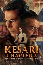 Poster for Kesari Chapter 2 The Untold Story of Jallianwala Bagh 2025 Hindi Movie JHS WebRip 480p 720p 1080p 2160p
