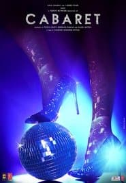 Poster for Cabaret 2019 Hindi Zee5 Movie WebRip 480p 720p 1080p