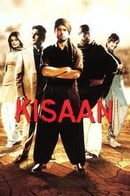 Poster for Kisaan 2009 Hindi Movie NF WebRip 300mb 480p 900mb 720p 2.5GB 5GB 1080p