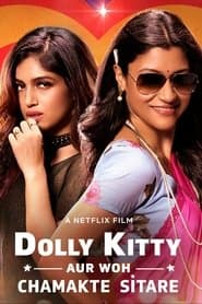 Poster for Dolly Kitty Aur Woh Chamakte Sitare 2020 Hindi Movie NF WebRip 300mb 480p 1GB 720p 4GB 1080p